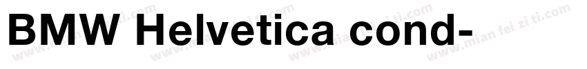 BMW Helvetica cond字体转换